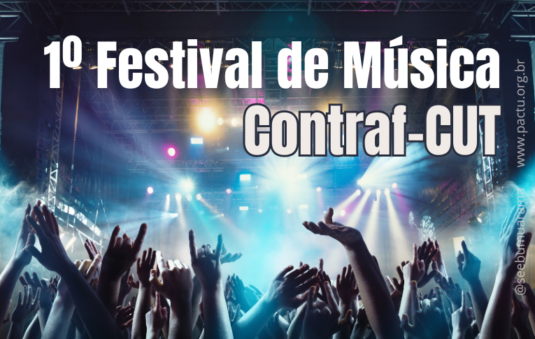 1º Festival de Música Contraf-CUT tem 4 inscrições de bancários do Pactu