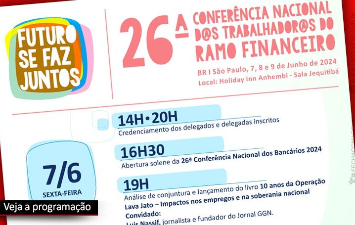 26ª Conferência Nacional dos Bancários começa nesta sexta-feira (7)