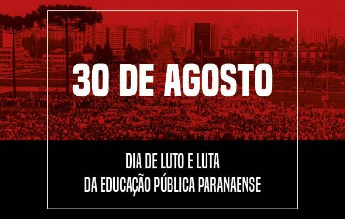 30 de agosto é dia de luto e luta para a educação