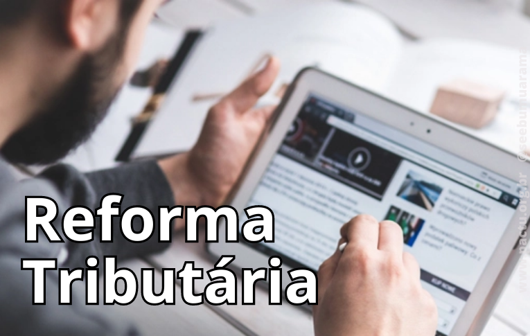 Abertas inscrições para curso sobre reforma tributária