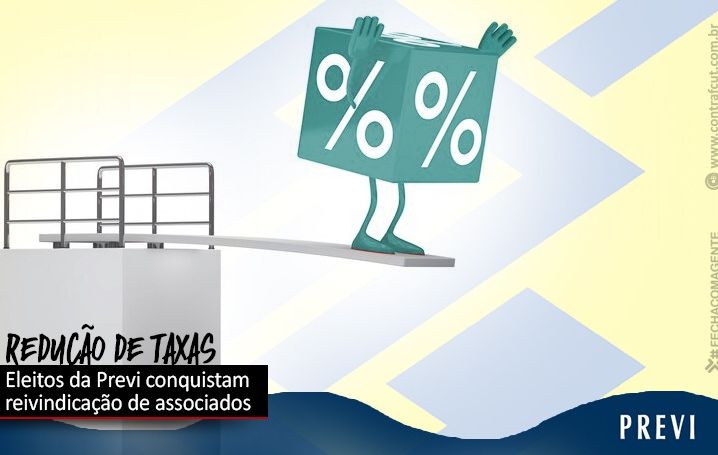 Associados da Previ conquistam redução da taxa de carregamento