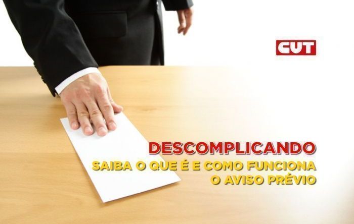 Aviso prévio: o que é, quem tem direito e quando o trabalhador tem de cumprir