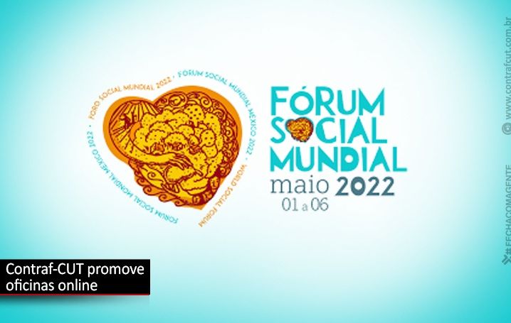 Bancários participam do Fórum Social Mundial 2022