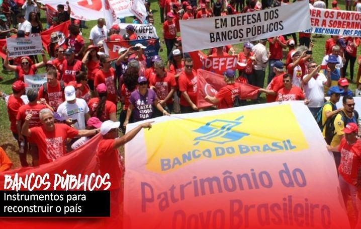 Bancos públicos voltam a ter papel central nas políticas para o desenvolvimento