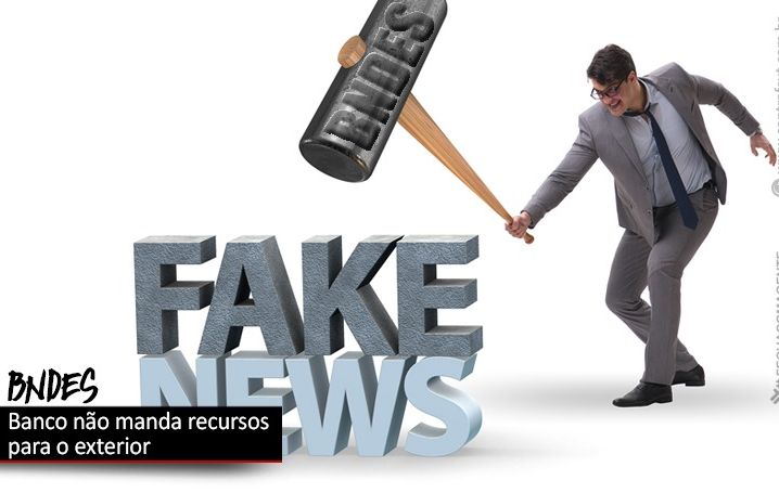 BNDES: Entenda como funcionam os empréstimos e ajude a combater fake news