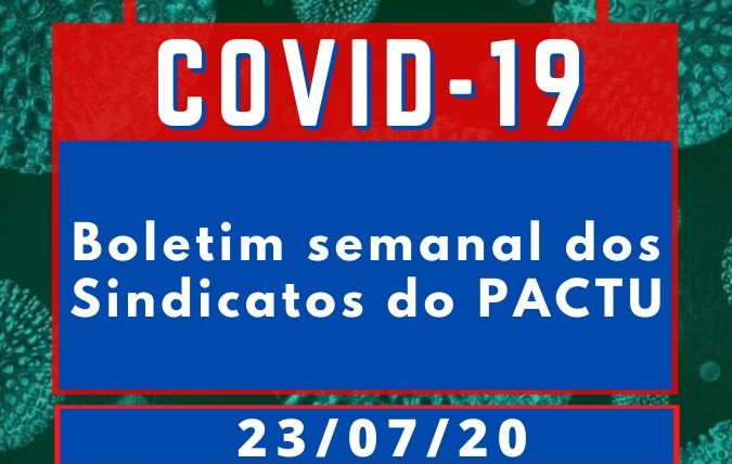 Boletim semanal dos Sindicato do Pactu sobre o coronavírus