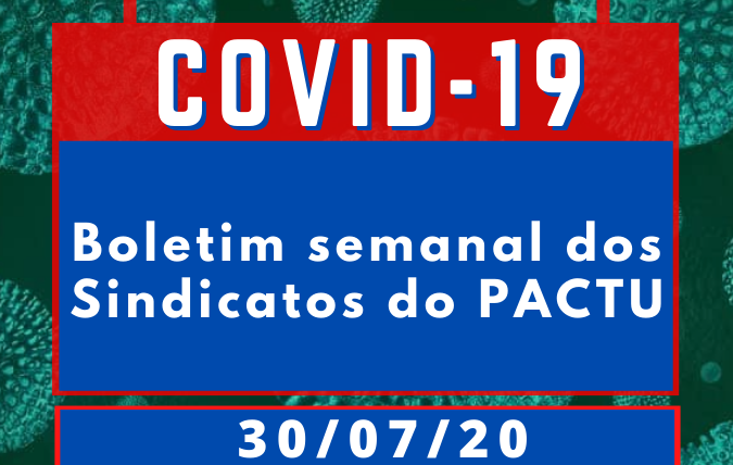 Boletim semanal dos Sindicatos do Pactu sobre o coronavírus