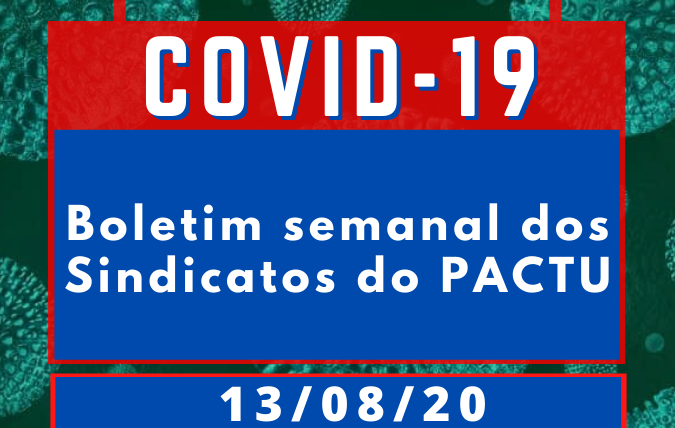 Boletim semanal dos Sindicatos do Pactu sobre o coronavírus