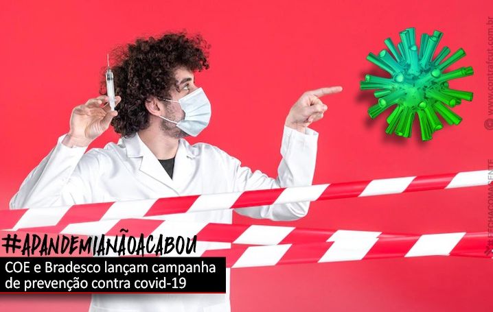 Bradesco atende reivindicação da COE e lança campanha contra covid-19