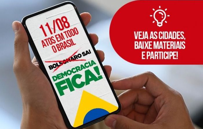 Brasileiros vão ocupar as ruas neste 11/08 em defesa da democracia e das eleições