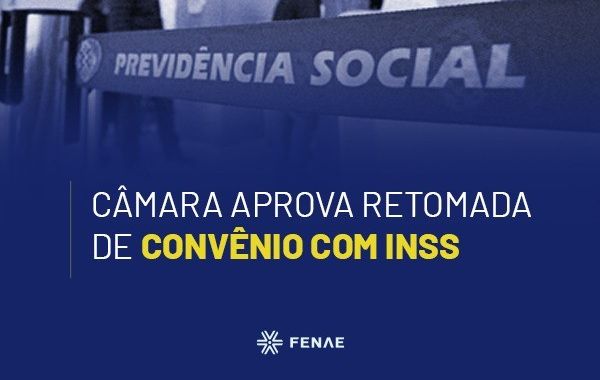 Câmara aprova retomada de convênio com INSS