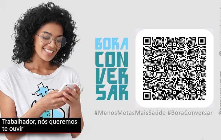 Campanha ¨Menos Metas, Mais Saúde¨ quer ouvir os trabalhadores