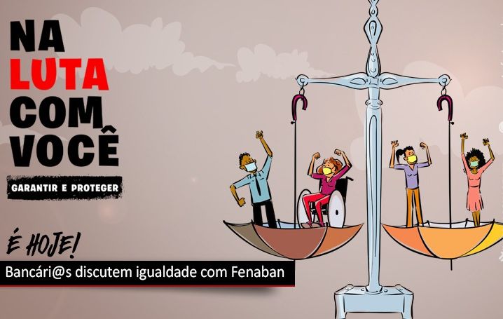 Campanha Nacional d@s Bancári@s debate hoje a igualdade de oportunidades