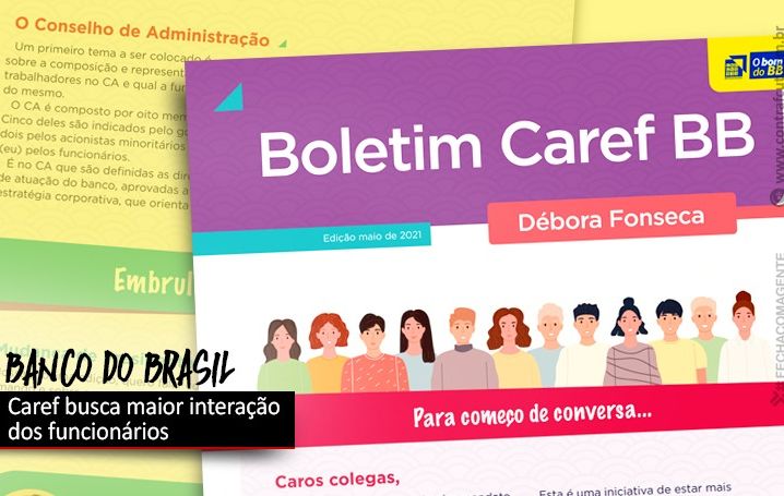 Caref do BB vai ampliar comunicação com funcionários