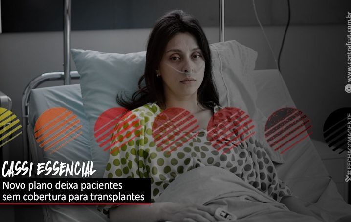 Cassi Essencial: participantes perdem cobertura para transplantes