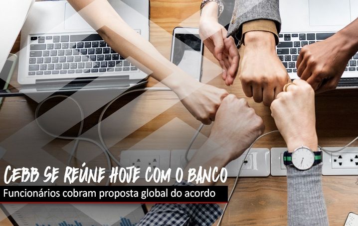 CEBB se reúne com o banco nesta segunda-feira (24)