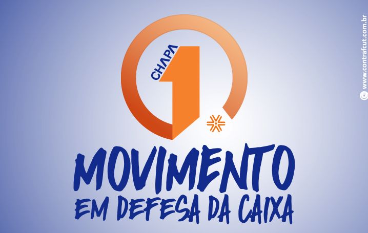 Chapa “Movimento em Defesa da Caixa” é homologada para participar das eleições Fenae 2020