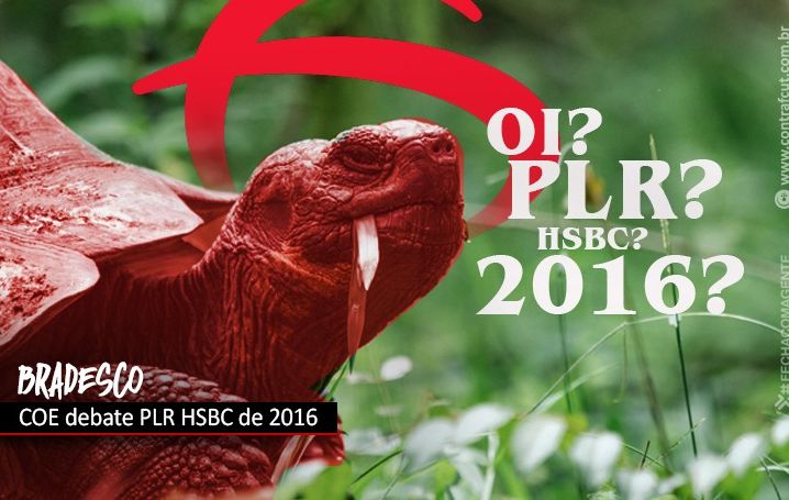 COE Bradesco debate PLR do HSBC