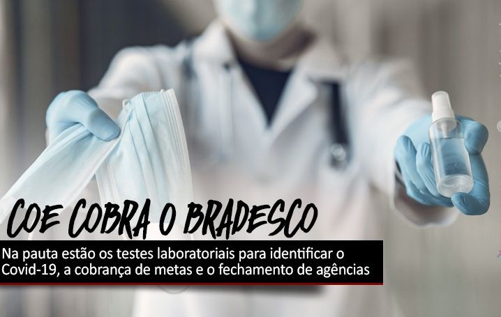 COE Bradesco se reúne com o banco na próxima quinta-feira (4)