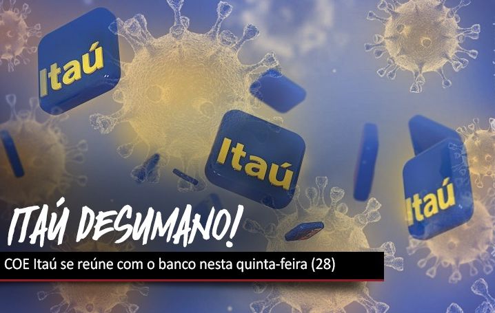 COE Itaú se reúne com o banco nesta quinta-feira (28)