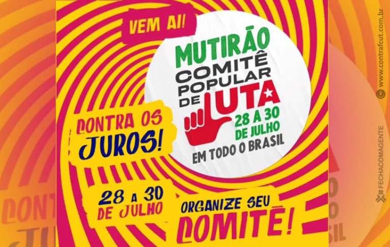 Comitês de Luta se mobilizam contra os juros altos