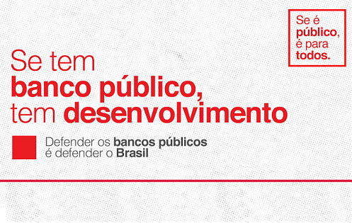 Conselheiros administrativos lançam manifesto em defesa dos bancos públicos