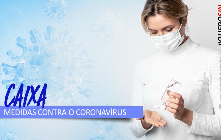 Contraf-CUT cobra Saúde Caixa para todos e mais medidas preventivas da Caixa