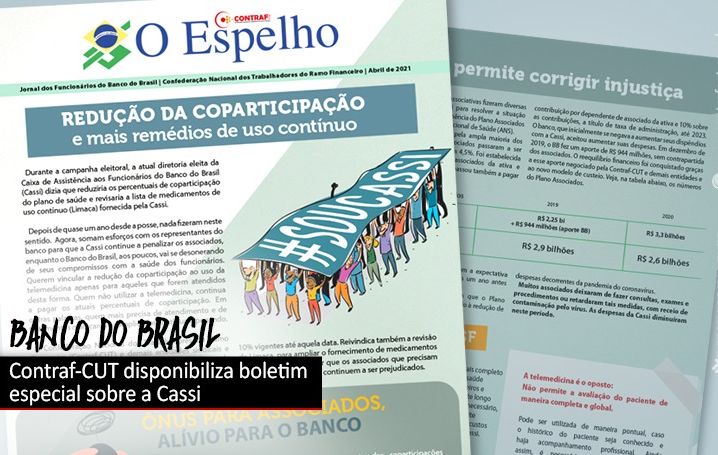 Contraf-CUT disponibiliza boletim especial sobre a Cassi