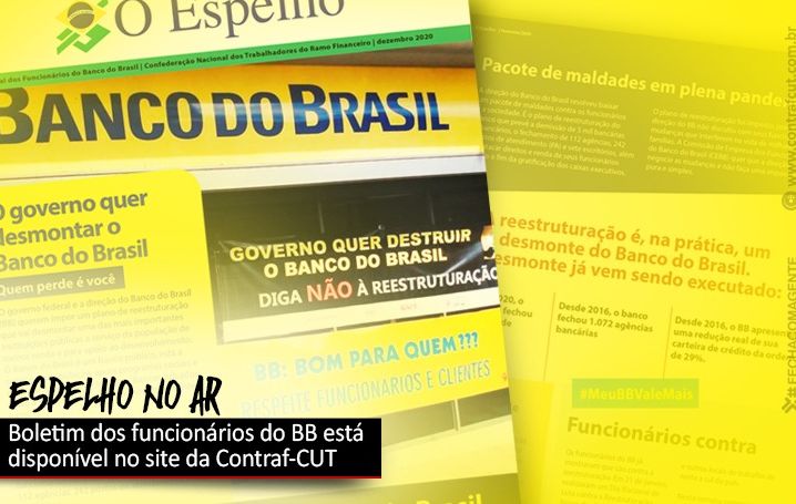 Contraf-CUT disponibiliza boletim sobre desmonte do BB