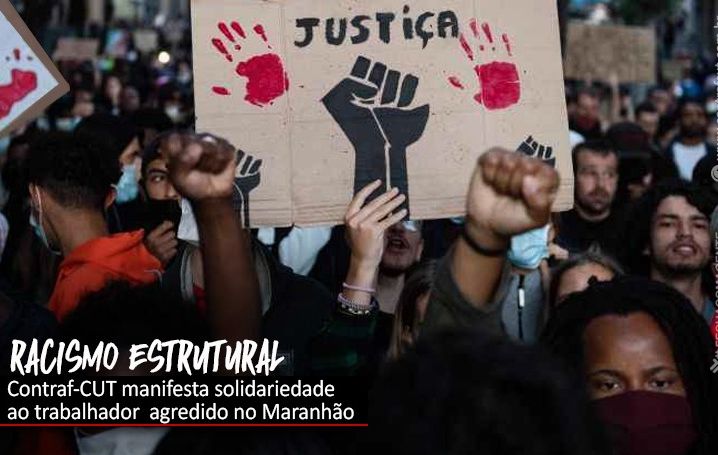 Contraf-CUT manifesta solidariedade ao trabalhador de banco agredido no Maranhão