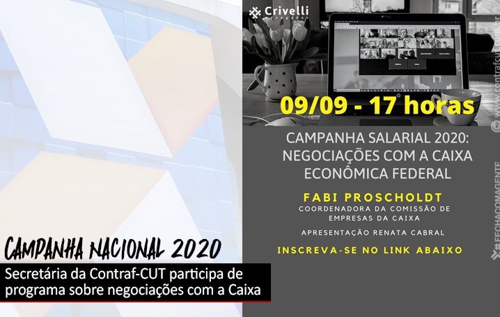 Contraf-CUT participa de debate sobre negociações com a Caixa