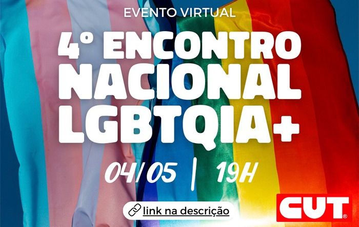 CUT realiza 4º Encontro do Coletivo Nacional LGBTQIA+