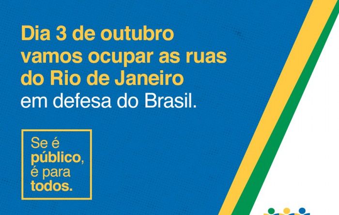 Defesa do patrimônio público ganha adesões e deve resultar num grande protesto no Rio em outubro