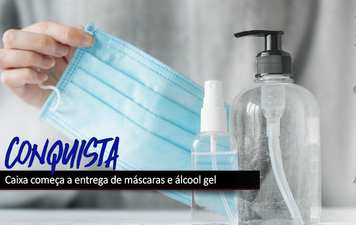 Depois de cobrança, Caixa começa a entrega de máscaras e álcool gel