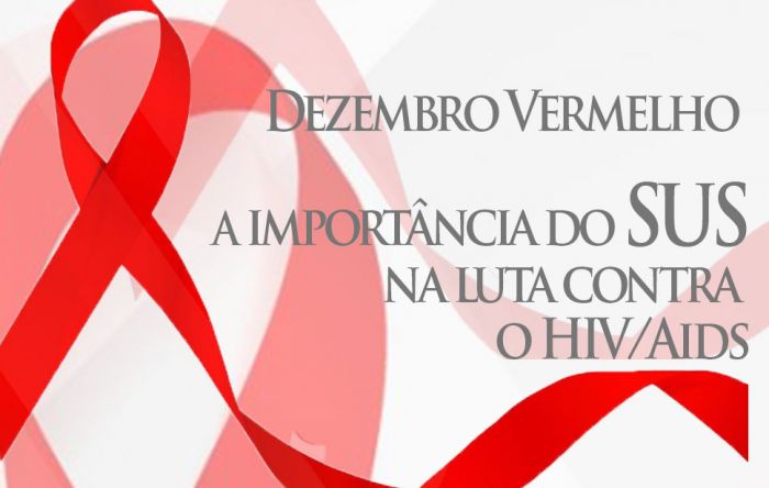 Dezembro vermelho reforça importância do SUS no combate ao HIV/Aids