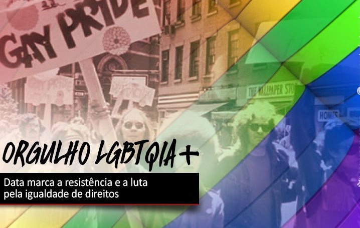 Dia Internacional do Orgulho LGBTQIA+ relembra conquistas