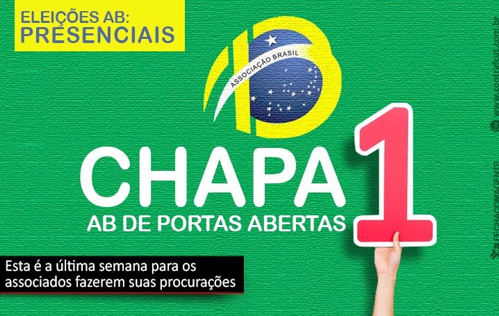 Eleição AB: vote na Chapa 1! Não podemos perder nosso patrimônio de R$ 100 milhões