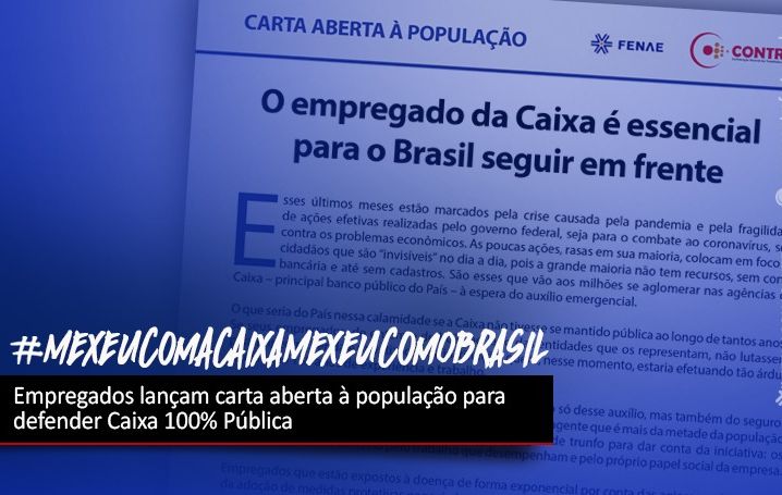 Empregados da Caixa lançam carta aberta para defender banco 100% público