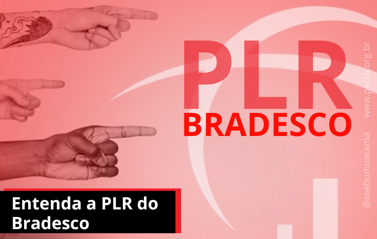 Entenda a PLR do Bradesco