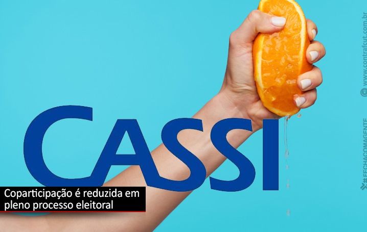 Farsa na Cassi: gestão atual aproveita período de eleições para reduzir coparticipação