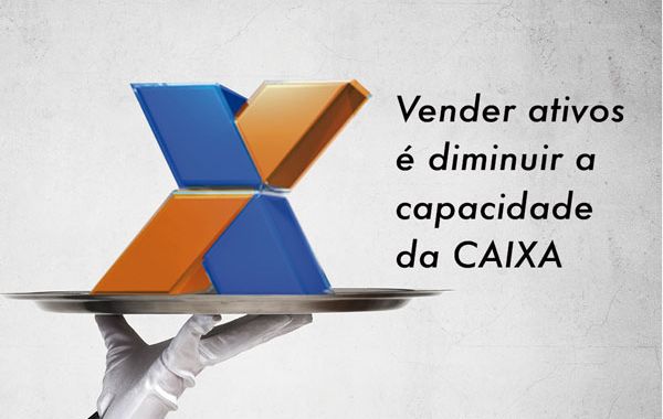 Fenae contesta processo de retomada da venda de ativos de áreas estratégicas da Caixa em 2020