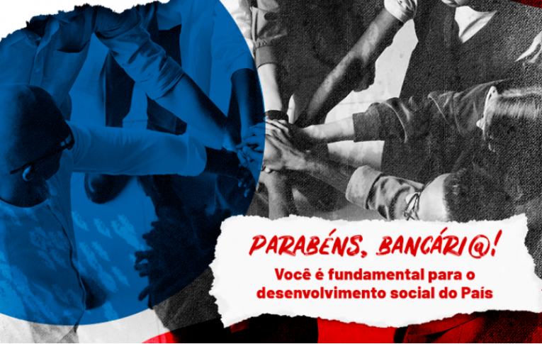 Fetec parabeniza a categoria pelo Dia do Bancário