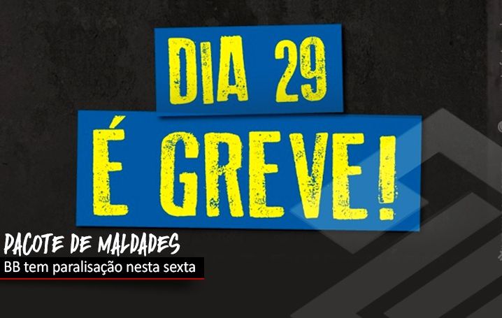 Funcionários do BB fazem paralisação nacional contra reestruturação