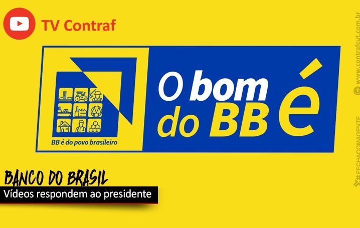 Funcionários do BB fazem vídeos e respondem ao presidente do banco