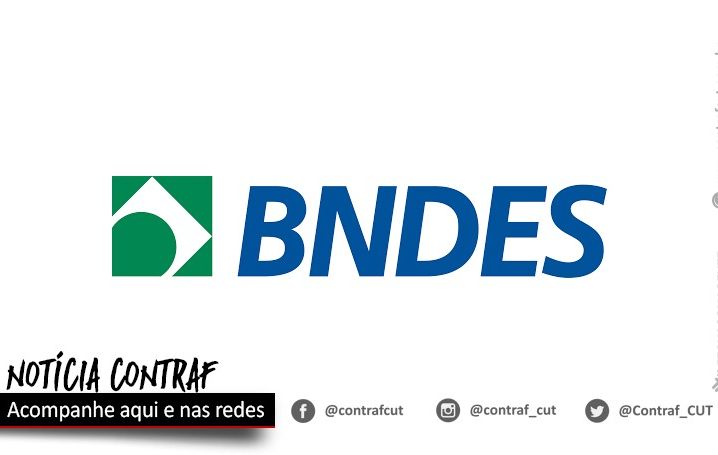 Funcionários do BNDES aprovam proposta da PLR