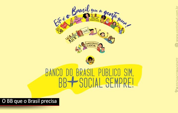 Funcionários reivindicam fortalecimento do BB público na equipe do governo eleito