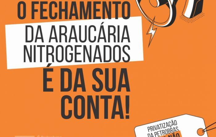 FUP convoca ato contra o fechamento de fábrica em Araucária-PR nesta sexta (17)