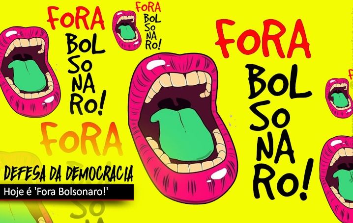 Hoje tem manifestações contra Bolsonaro