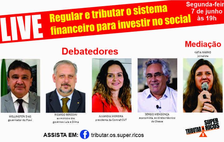 Live debaterá regulação e tributação do sistema financeiro