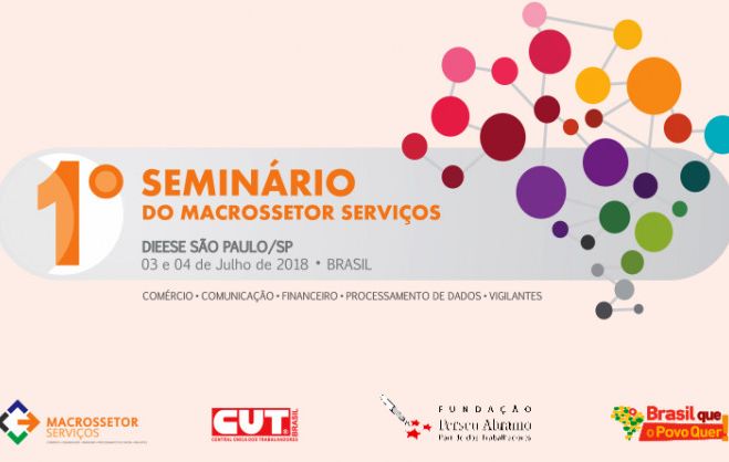 Macrossetor de Serviços da CUT realiza seminário nos dias 3 e 4